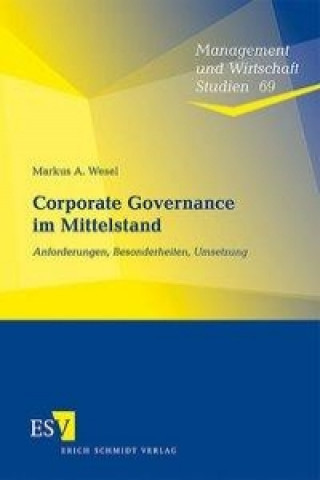 Kniha Corporate Governance im Mittelstand Markus A. Wesel