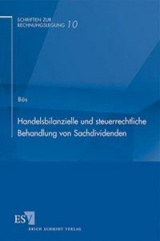 Carte Handelsbilanzielle und steuerrechtliche Behandlung von Sachdividenden Sylvia Bös