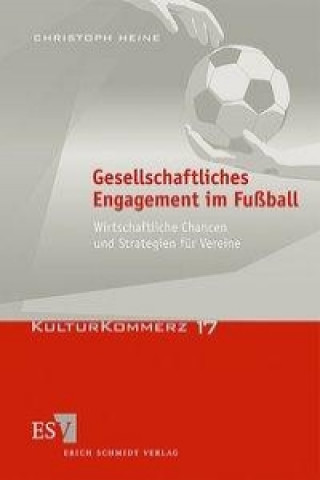 Kniha Gesellschaftliches Engagement im Fußball Christoph Heine