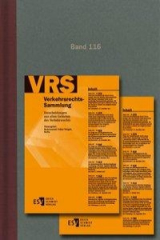 Carte Verkehrsrechts-Sammlung (VRS) Band 116 Volker Weigelt