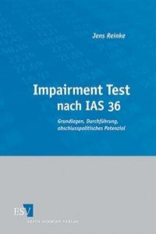 Könyv Impairment Test nach IAS 36 Jens Reinke