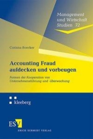 Könyv Accounting Fraud aufdecken und vorbeugen Corinna Boecker