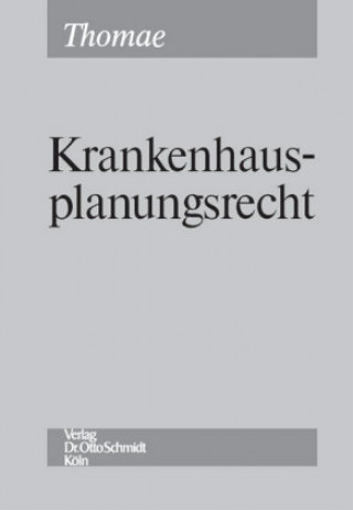 Kniha Krankenhausplanungsrecht Heike Thomae