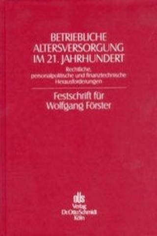 Libro Betriebliche Altersversorgung im 21. Jahrhundert Boy-Jürgen Andresen