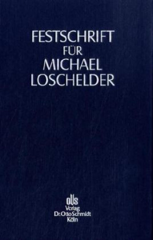 Kniha Festschrift für Michael Loschelder Willi Erdmann