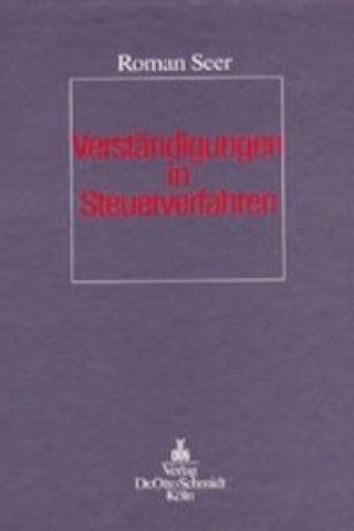 Książka Verständigungen in Steuerverfahren Roman Seer