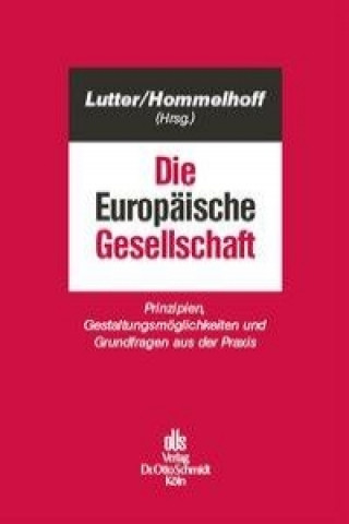 Knjiga Die Europäische Gesellschaft Marcus Lutter