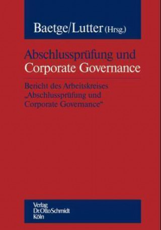 Книга Abschlussprüfung und Corporate Governance Jörg Baetge