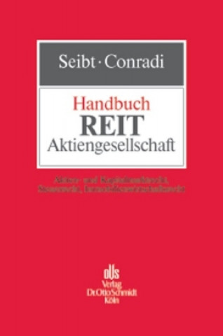 Könyv Handbuch REIT-Aktiengesellschaft Christoph H. Seibt