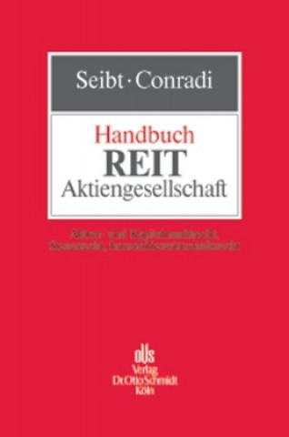 Książka Handbuch REIT-Aktiengesellschaft Christoph H. Seibt