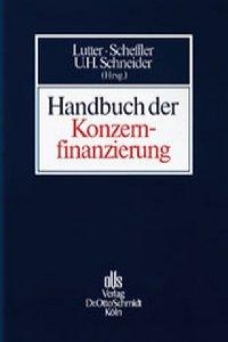 Kniha Handbuch der Konzernfinanzierung Marcus Lutter