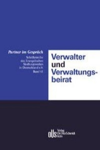 Kniha Verwalter und Verwaltungsbeirat Evangelisches Siedlungswerk Deutschland.