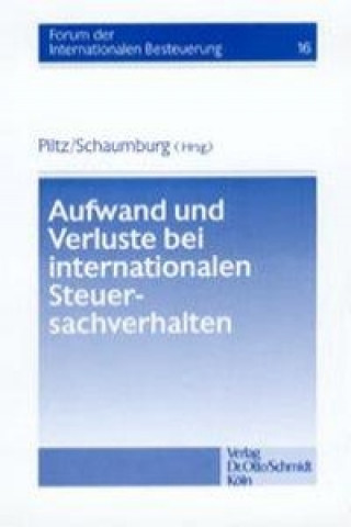 Kniha Aufwand und Verluste bei internationalen Steuersachverhalten Detlev J. Piltz