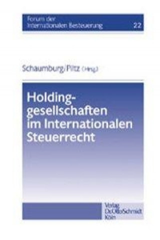 Kniha Holdinggesellschaften im Internationalen Steuerrecht Harald Schaumburg