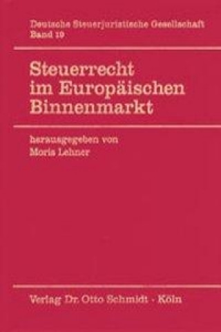 Buch Steuerrecht im Europäischen Binnenmarkt Moris Lehner