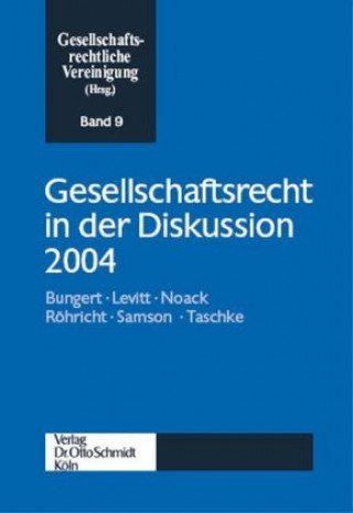 Carte Gesellschaftsrecht in der Diskussion 2004 