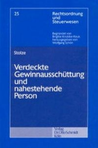 Könyv Verdeckte Gewinnausschüttung und nahestehende Person Marie-Theres Stolze