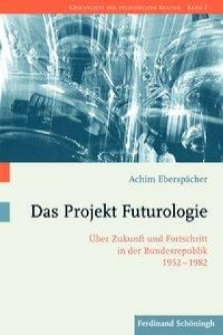Книга Das Projekt Futurologie Achim Eberspächer