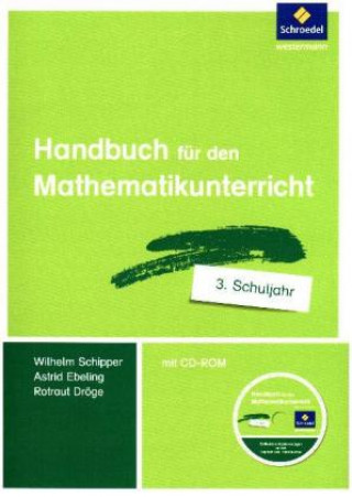 Carte Handbuch für den Mathematikunterricht an Grundschulen Rotraud Dröge