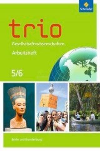 Könyv Trio Gesellschaftswissenschaften - Ausgabe 2017 für Berlin und Brandenburg 