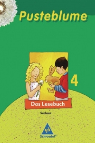 Könyv Pusteblume 4. Das Lesebuch. Schülerband. Sachsen Wolfgang Menzel