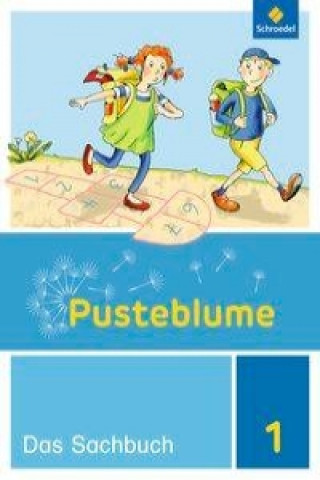 Kniha Pusteblume. Sachunterricht - Ausgabe 2017 für Niedersachsen, Hessen, Rheinland-Pfalz, Saarland und Schleswig-Holstein 