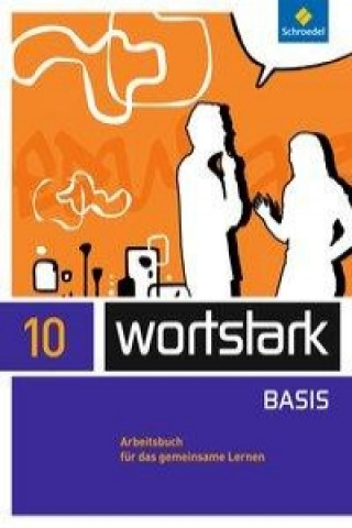Kniha wortstark - Zusatzmaterial Basis - Ausgabe 2012 