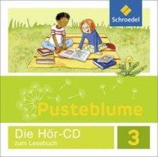 Audio Pusteblume. Das Lesebuch 3. Hör-CD. Allgemeine Ausgabe Wolfgang Menzel