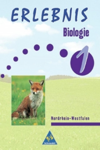 Kniha Erlebnis Biologie 1. Schülerband. Hauptschule. Nordrhein-Westfalen Günter Rabisch