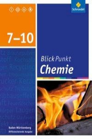 Kniha Blickpunkt Chemie - Ausgabe 2016 für Baden-Württemberg 
