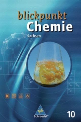 Kniha Blickpunkt Chemie - Ausgabe 2004 für Sachsen Dieter Frühauf