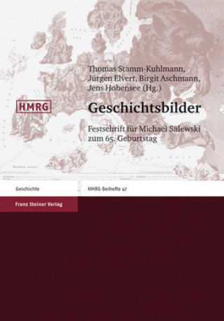 Knjiga Geschichtsbilder Thomas Stamm-Kuhlmann