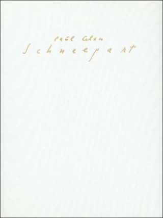 Carte Schneepart Paul Celan