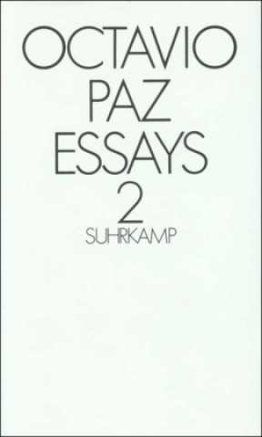 Knjiga Essays II Octavio Paz