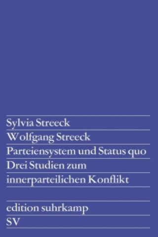 Książka Parteiensystem und Status quo Wolfgang Streeck