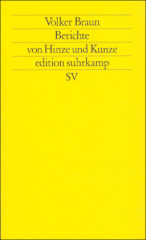 Βιβλίο Berichte von Hinze und Kunze Volker Braun