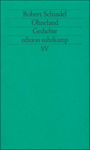 Knjiga Ohneland Robert Schindel