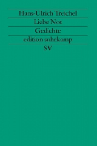 Kniha Liebe Not Hans-Ulrich Treichel
