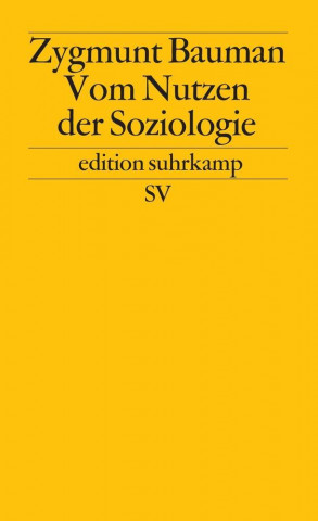 Carte Vom Nutzen der Soziologie Zygmunt Bauman