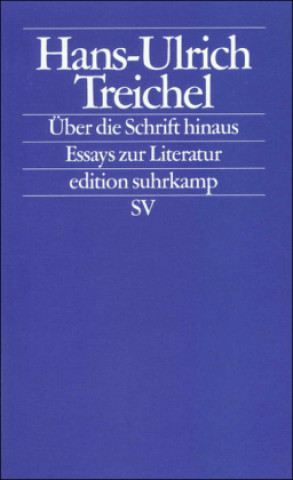 Libro Treichel, H: Über Schrift hinaus Hans-Ulrich Treichel