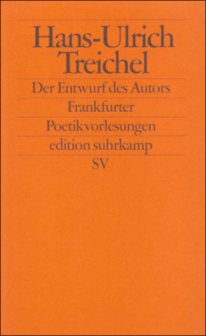 Knjiga Der Entwurf des Autors Hans-Ulrich Treichel