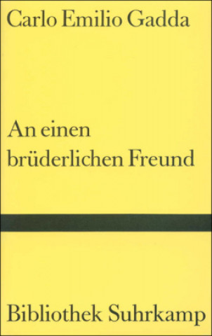 Buch An einen brüderlichen Freund Marcello Carlino