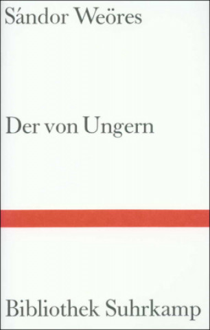 Könyv Der von Ungern Sandor Weöres
