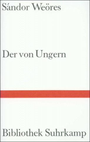 Książka Der von Ungern Sandor Weöres