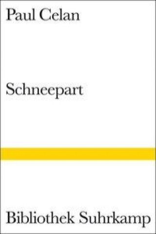 Kniha Schneepart Paul Celan