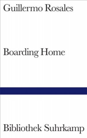 Livre Boarding Home Guillermo Rosales