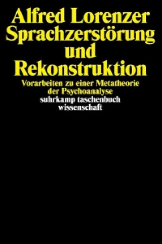 Livre Sprachzerstörung und Rekonstruktion Alfred Lorenzer