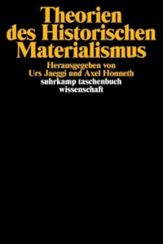 Kniha Theorien des Historischen Materialismus Urs Jaeggi