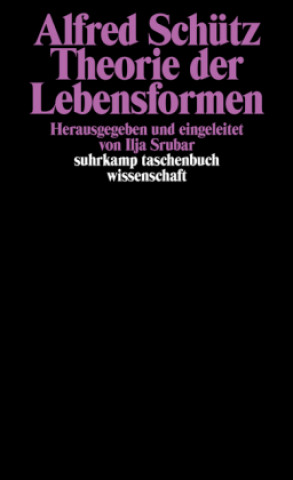 Kniha Theorie der Lebensformen Alfred Schütz