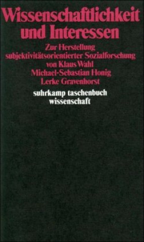 Kniha Wissenschaftlichkeit und Interessen Klaus Wahl